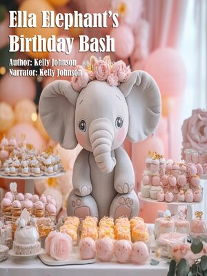 cover image of Ella Elephant's Birthday Bash